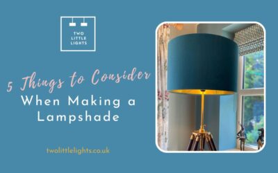 5 Things to Consider when Making a Lampshade